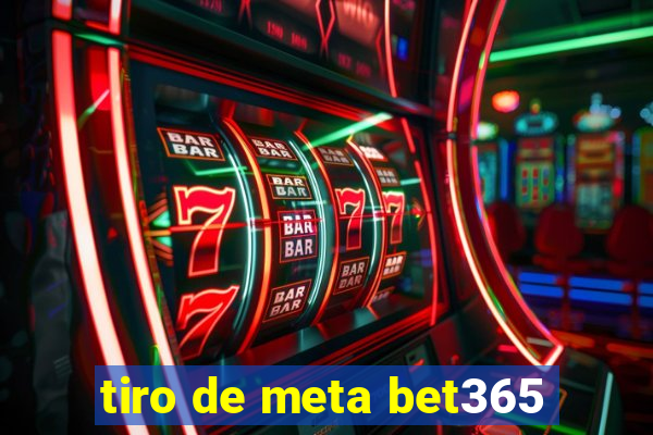 tiro de meta bet365